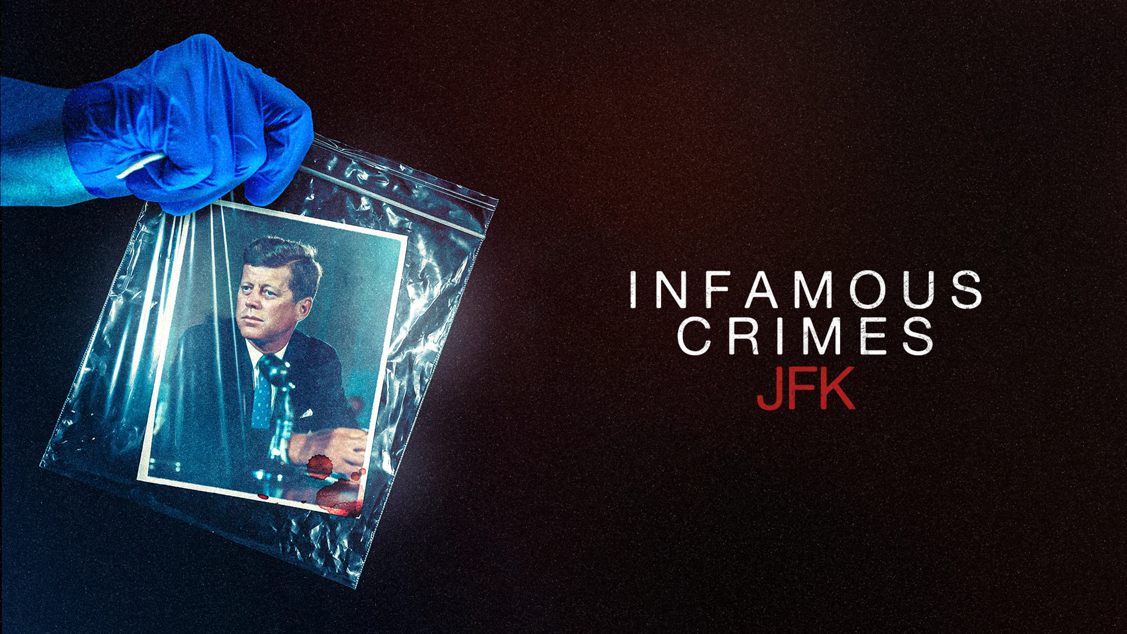 Infamous Crimes: JFK poster